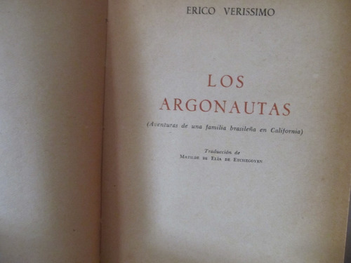Los Argonautas - Erico Verissimo - Santiago Rueda Editores