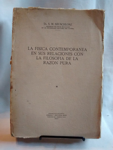 Fisica Contemporanea Relacion Con Filo Razon Pura Neuschlosz