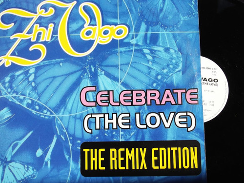 Zhi-vago - Celebrate (the Love)- The Remix Edition- 5 Tracks