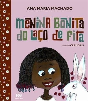 Menina Bonita Do Laço De Fita Livro Ana M Machado