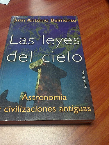 Las Leyes Del Cielo - Juan Antonio Belmonte