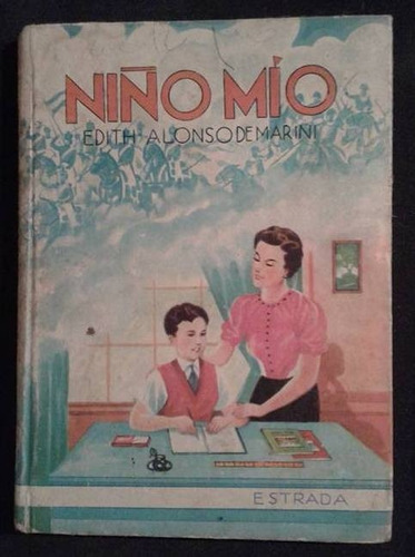 Niño Mio E Alonso De Marini Libro De Lectura Tercer Grado