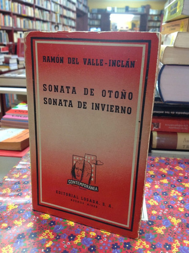 Sonata De Otoño. Autor: Ramón Del Valle- Inclán.