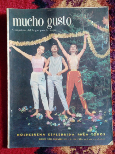 Revista Mucho Gusto Nro 134 1957