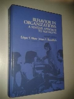 Behavior In Organizations - Huse And Bowditch