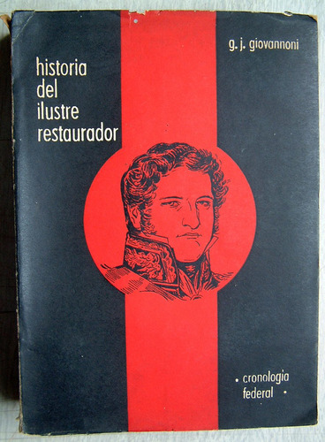 Historia Del Ilustre Restaurador, G.jose Giovannoni