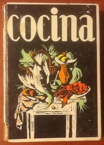 Manual De Cocina Madrid Recetario Tapa Dura Edic. 1969