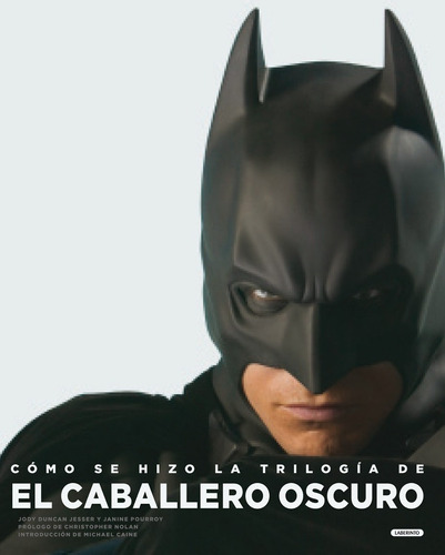 Cómo Se Hizo La Trilogía De El Caballero Oscuro Batman