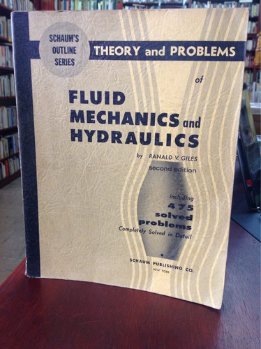 Fluid Mechanics And Hydraulics By Ranald V. Giles