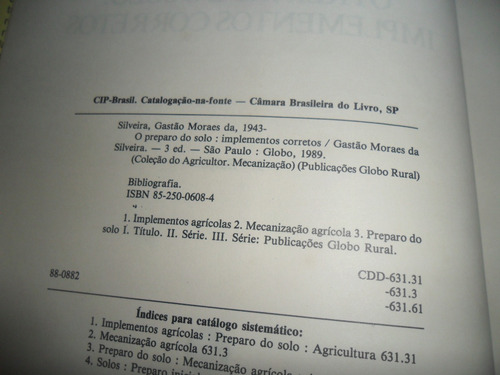 O Preparo Do Solo: Implementos Corretos - Gastão Moraes