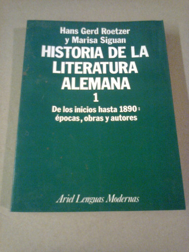 Historia De La Literatura Alemana 1  Roetzer Y Siguan Nuevo