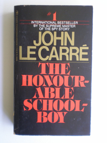 The Honourable Schoolboy John Le Carre Bestseller En Ingles