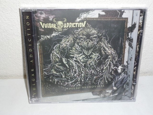 Vulgar Adiction - Pulso Neuroviral