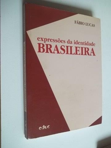 * Livro Expressões Da Identidade Brasileira - Fábio Lucas