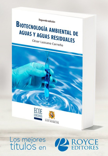 Biotecnología Ambiental De Aguas Y Aguas Residuales