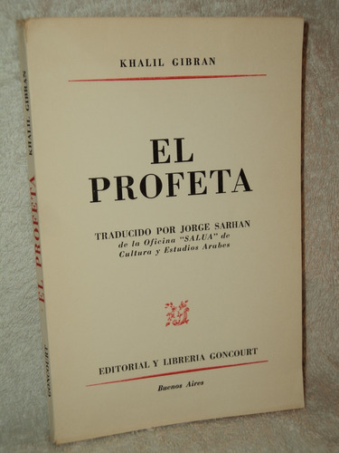 El Profeta - Khalil Gibran - Ed Goncourt Estamos En Belgrano