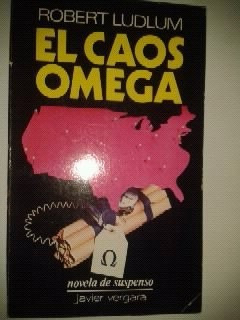 * El Caos Omega - Robert Ludlum