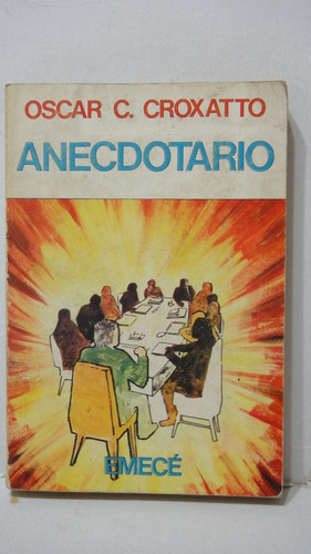 Anecdotario Oscar Croxatto 