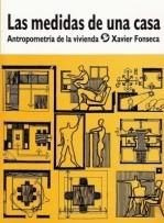 Las Medidas De Una Casa Antropometría De La Vivienda.