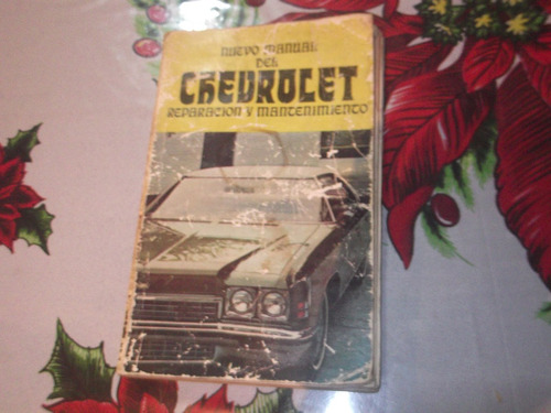  Libro Chevrolet  Clasico Manual Reparación Y Mantenimiento