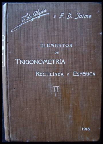 Elementos De Trigonometría Rectilínea Y Esférica. 48n 648