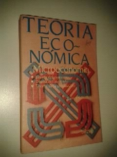 * Teoria Economica - Microeconomia - Xavier Scheifler