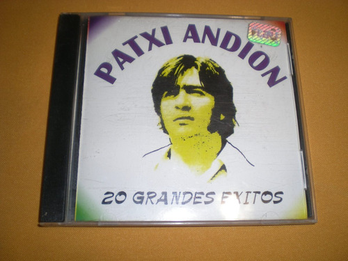 Patxi Andion / 20 Grandes Exitos Cd (m2/11)
