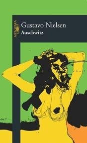 Auschwitz - Gustavo Nielsen - 1era Edicion