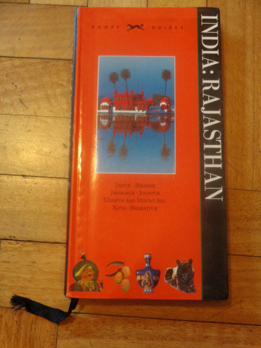 India: Rajasthan. Knopf Guides. 1998. En Inglés. Impecable