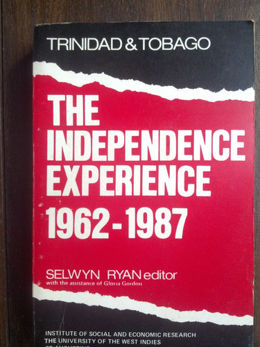 Trinidad & Tobago The Independence Experience 1962-1987 Ryan