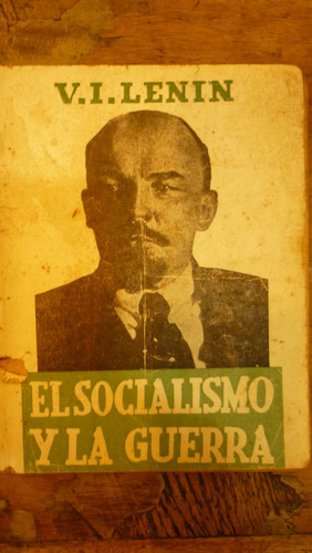 El Socialismo Y La Guerra - V. I. Lenin