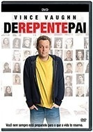 Dvd Original Do Filme De Repente Pai (vince Vaughn)