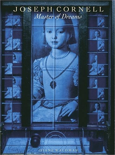 Joseph Cornell: Maestro De Los Sueños