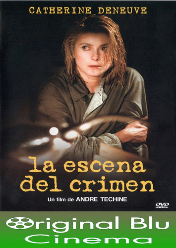 La Escena Del Crimen- Catherine Deneuve ( Andre Techine) Dvd