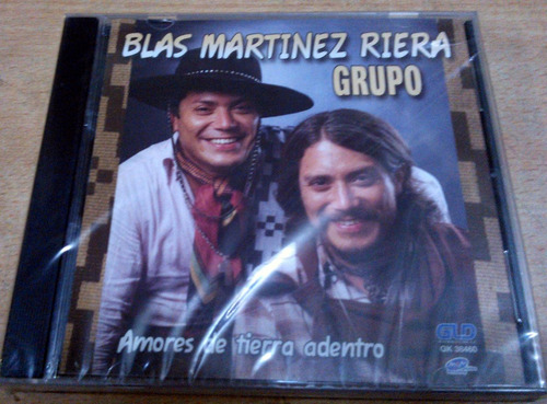 Blas Martinez Riera Grupo Amores De Tierra Adentro Cd Kktus