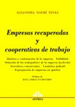 Empresas Recuperadas Y Cooperativas De Trabajo- Tevez (pjl)a