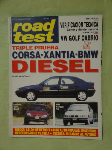 Road Test 76 Bmw 318 Benz Clase A Golf Corsa Citroen Xantia