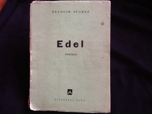 Eulogio Suarez - Edel Poemas