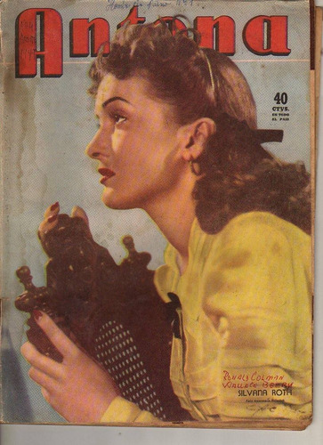 Antena / Nº 962 / 1949 / Silvana Roth / Glenn Ford /