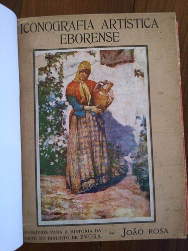 Iconografia Artística Eborense, Évora - Joáo Rosa - Portugal