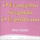 Cd O Evangelho Segundo O Espiritismo - Vol. 2 - Allan Kardec