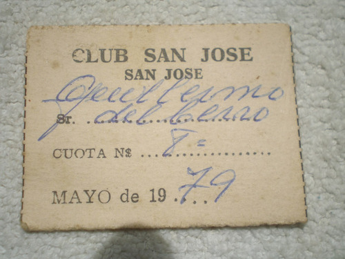 Antiguo Recibo De Socio Del Club San José 1979 Mayo 5,5x4,2