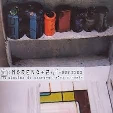 Moreno + 2 Remixes Máquina De Escrever Cd Original