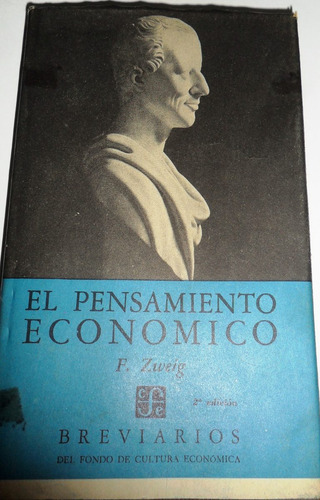 El Pensamiento Economico  F. Zweig Usado