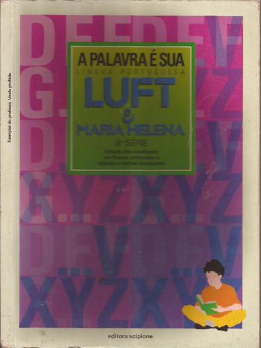 Língua Portuguesa-a Palavra É Suado Professor- 8ªsérie- Luft