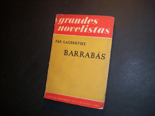 Barrabás. Pär Lagerkvist