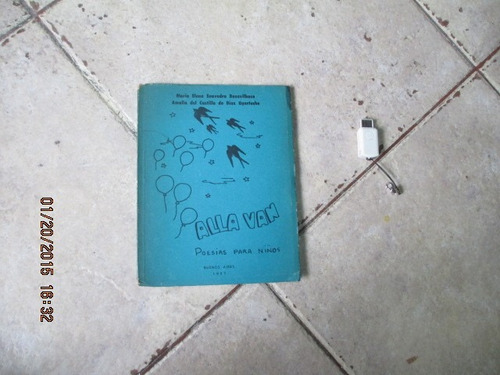 Alla Van - Poesias Para Niños M. Basavilbaso / A. Ugarteche