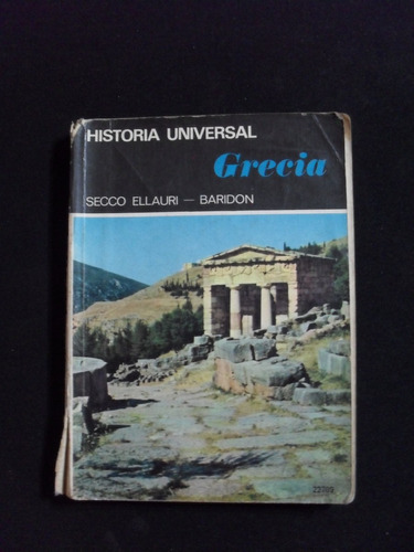 Historia Universal Grecia Secco Ellauri Baridon