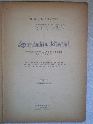 Apreciación Musical Tomo 2 De M García Servetto 1970 Texto