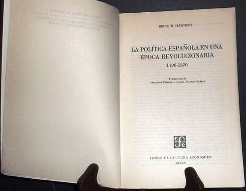 Hamnett. La Política Española En Una Epoca Revolucionaria (Usado)